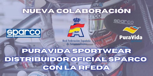 Puravida Sportwear, Sparco y la Real Federación Española de Automovilismo